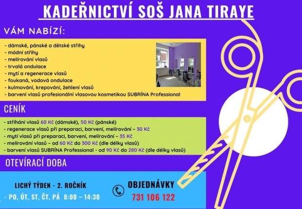 Učňovské kadeřnictví SOŠ Jana Tiraye