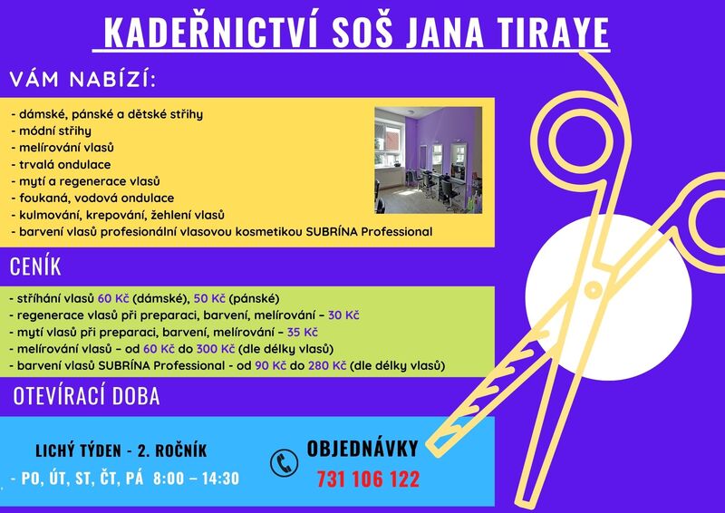 Kadeřnictví SOŠ Jana Tiraye